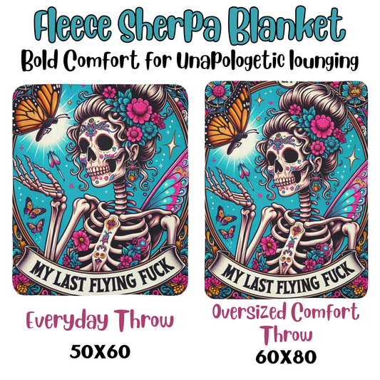 My Last Flying F*ck skeleton butterfly blanket | Fleece Sherpa Blanket