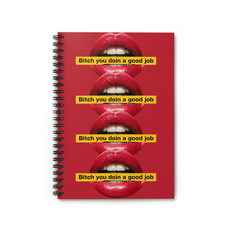 Bitch You Doin a Good Job Notebook, Boss Babe Journal, Hustle Planner, Motivational Gift for Women, Sassy Spiral Notebook