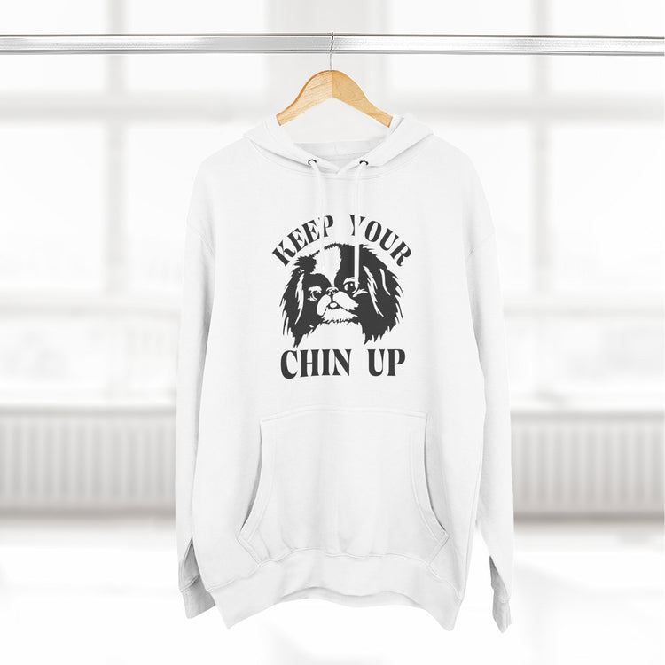 Keep Your Chin Up Hoodie