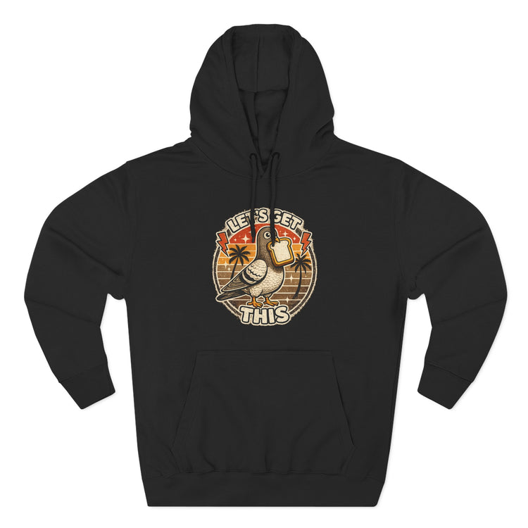 Let's Get This Hoodie