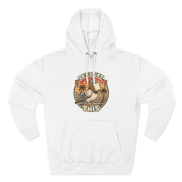 Let's Get This Hoodie
