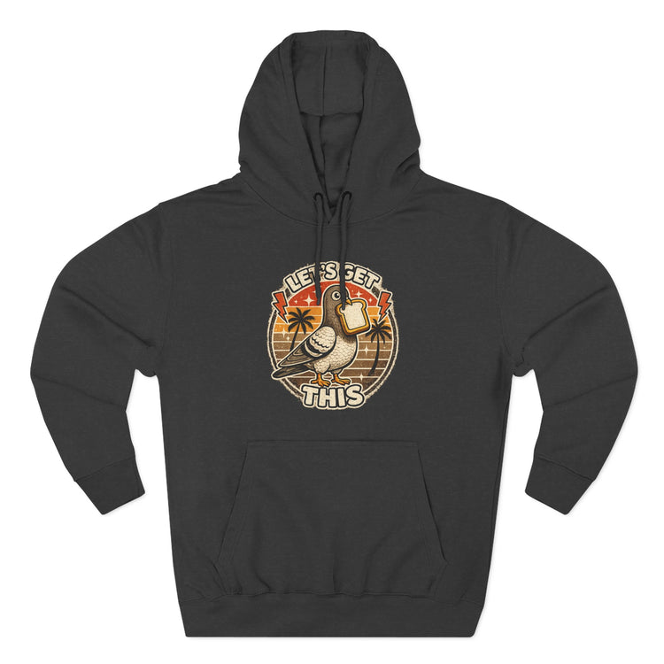 Let's Get This Hoodie