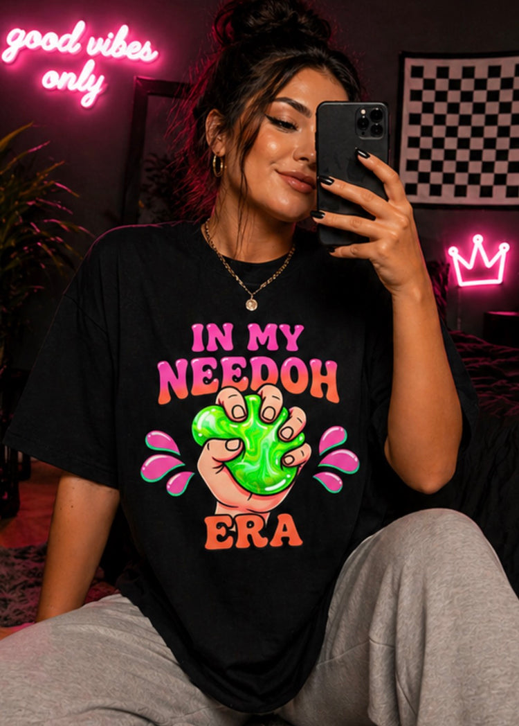 In My Needoh Era Tee