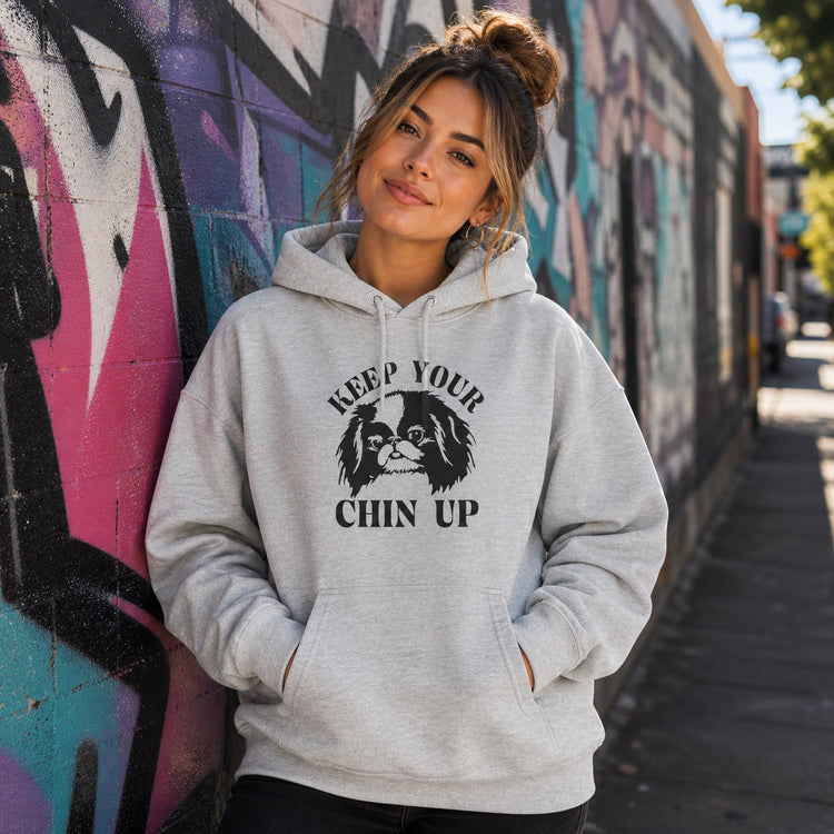 Keep Your Chin Up Hoodie