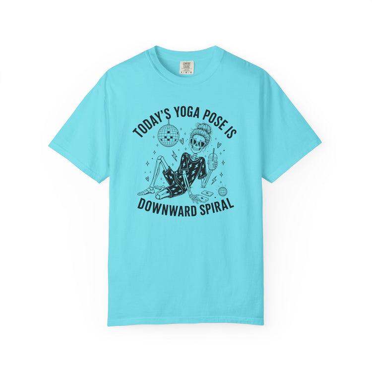 Today's Yoga Pose is Downward Spiral Tee