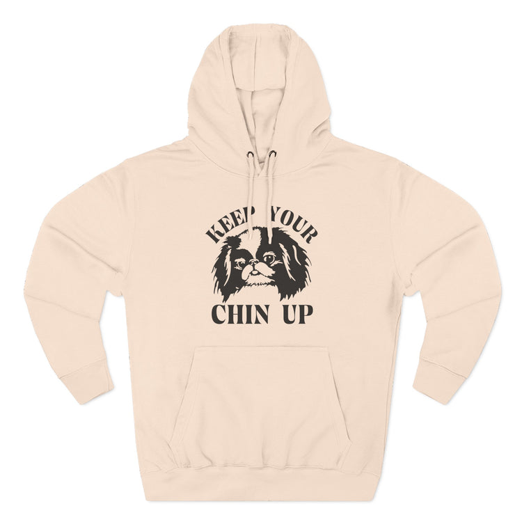 Keep Your Chin Up Hoodie