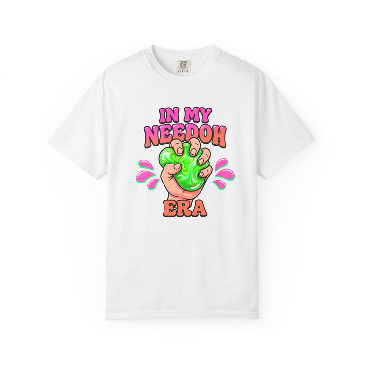 In My Needoh Era Tee