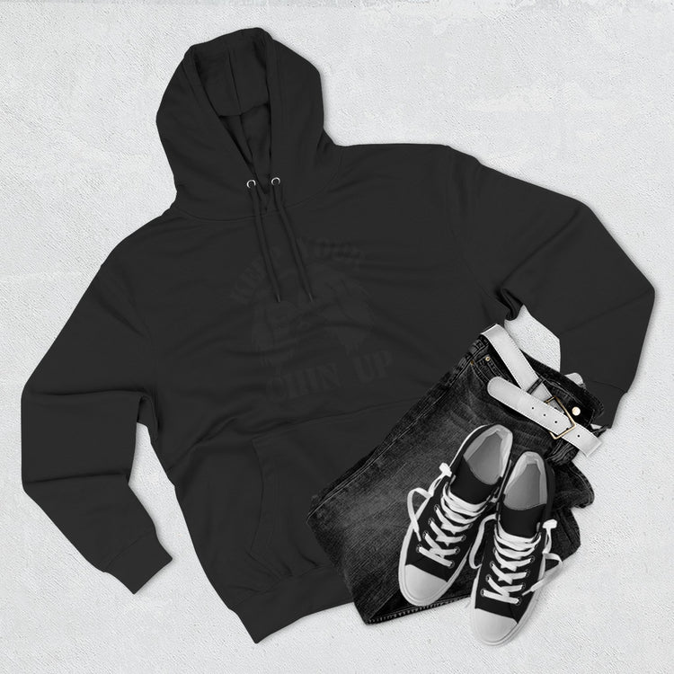 Keep Your Chin Up Hoodie