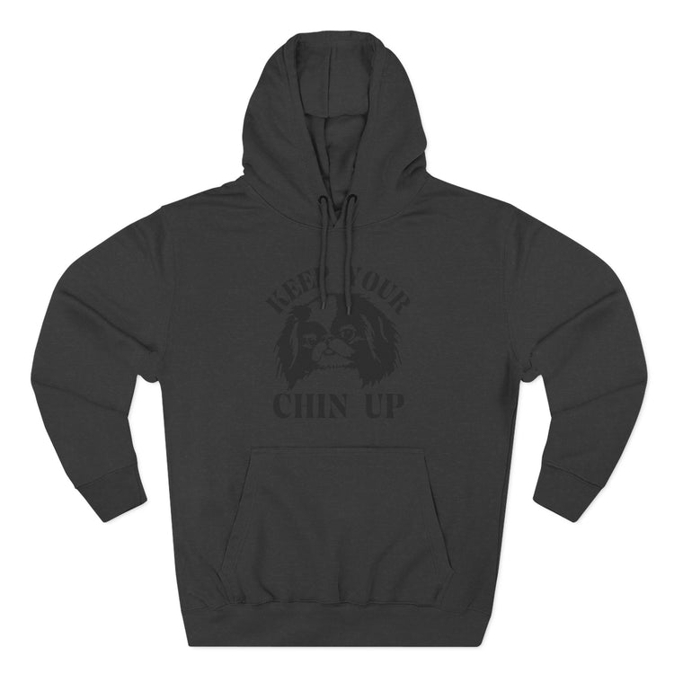 Keep Your Chin Up Hoodie