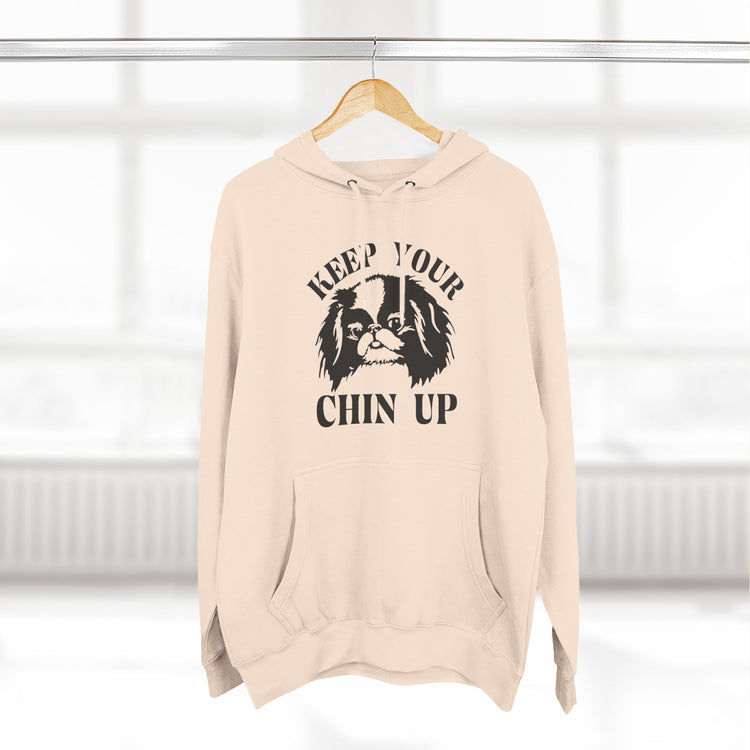 Keep Your Chin Up Hoodie
