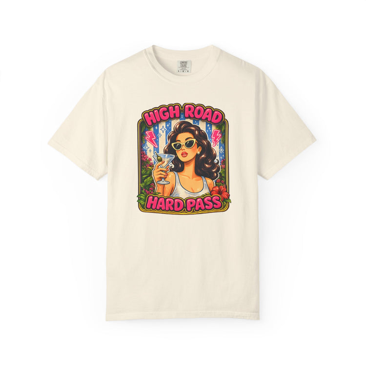 High Road Hard Pass Tee