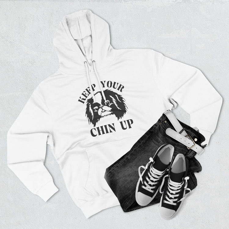 Keep Your Chin Up Hoodie