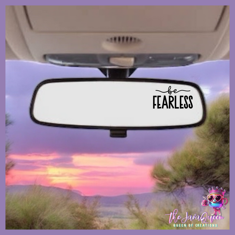 be FEARLESS