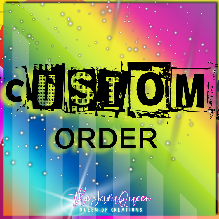 QUEEN CUSTOM ᴏʀᴅᴇʀ